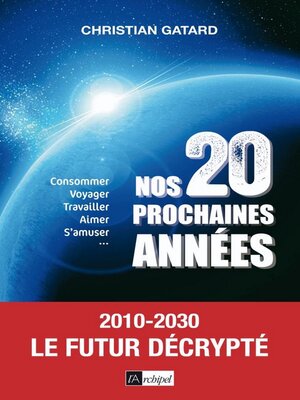 cover image of Nos 20 prochaines années
